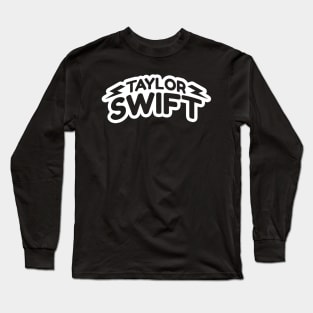 Hey Taylor !!! Long Sleeve T-Shirt